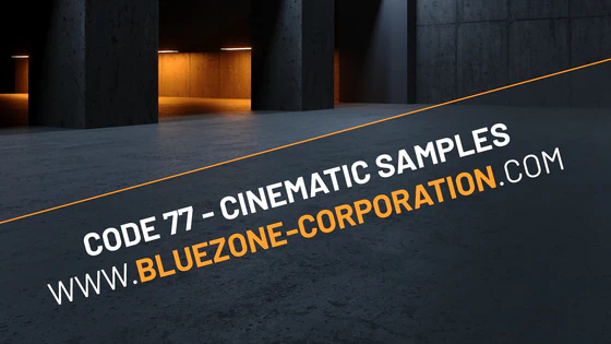 Code 77 - Cinematic Samples