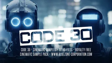 Code 30 - Cinematic Samples