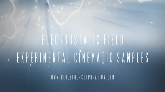 electrostatic_field_experimental_cinematic_samples_560X315.webp