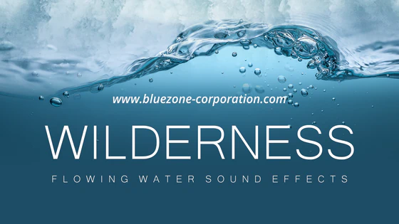 wilderness_flowing_water_sound_effects_560X315.webp